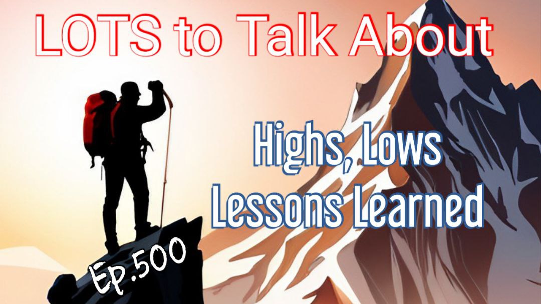 The LOTS Project Podcast Hits 500